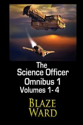 A Tudományos Tiszt Omnibusz 1 - The Science Officer Omnibus 1