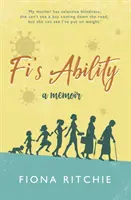 Fi képessége - emlékirat - Fi's Ability - a memoir