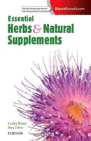 Esszenciális gyógynövények és természetes kiegészítők - Essential Herbs and Natural Supplements