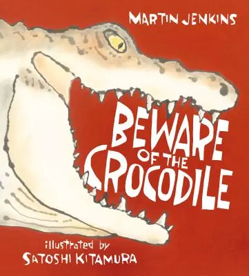 Óvakodj a krokodiltól - Beware of the Crocodile