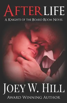 Afterlife: A Knights of the Board Room Novel