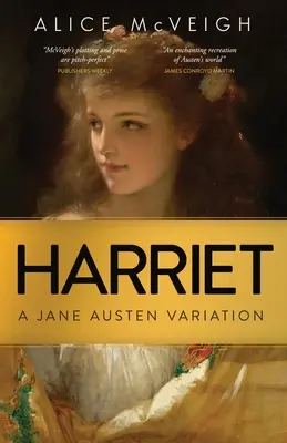 Harriet: Egy Jane Austen-változat - Harriet: A Jane Austen Variation