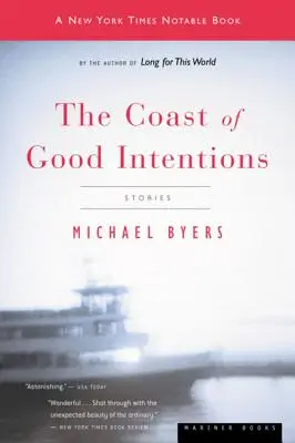 A jó szándék partja - The Coast of Good Intentions