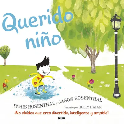 Querido Nio / Kedves fiú: A Cool, Clever, Compassionate You ünneplése! - Querido Nio / Dear Boy: A Celebration of Cool, Clever, Compassionate You!