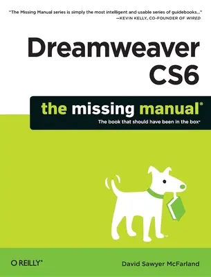 Dreamweaver Cs6: A hiányzó kézikönyv - Dreamweaver Cs6: The Missing Manual