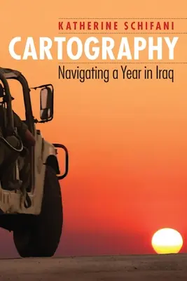 Térképészet: Egy év Irakban - Cartography: Navigating a Year in Iraq