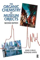 A múzeumi tárgyak szerves kémiája - Organic Chemistry of Museum Objects