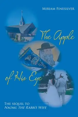 Az ő szeme fénye - The Apple of His Eye