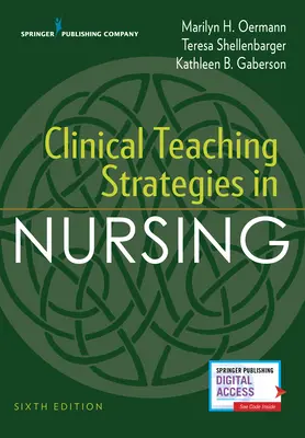 Klinikai tanítási stratégiák az ápolásban - Clinical Teaching Strategies in Nursing