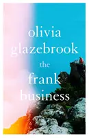 Frank Business - Az okos és szellemes új regény a szerelemről és más csataterekről - Frank Business - The smart and witty new novel of love and other battlefields