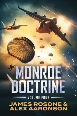 Monroe doktrína: Kötet: IV. - Monroe Doctrine: Volume IV