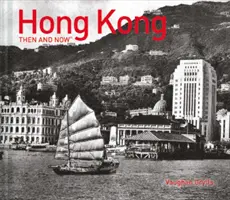 Hongkong akkor és most (R) - Hong Kong Then and Now (R)