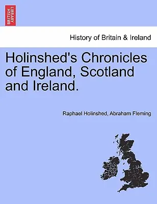 Holinshed's Chronicles of England, Scotland and Ireland. II. kötet - Holinshed's Chronicles of England, Scotland and Ireland. Vol. II