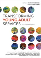 A fiatal felnőttek szolgáltatásainak átalakítása - Transforming Young Adult Services