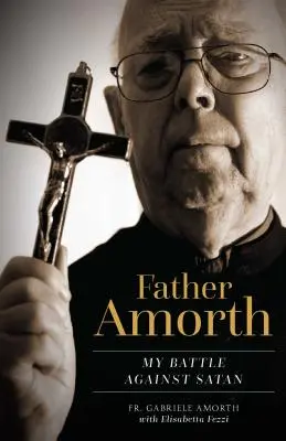 Amorth atya - Father Amorth