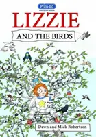 Lizzie és a madarak - Lizzie and the Birds