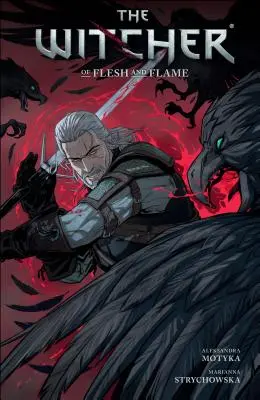 The Witcher 4. kötet: Húsból és lángból - The Witcher Volume 4: Of Flesh and Flame