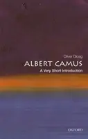 Albert Camus: Camus: Egy nagyon rövid bevezetés - Albert Camus: A Very Short Introduction