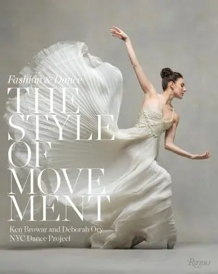 A mozgás stílusa: Divat és tánc - The Style of Movement: Fashion & Dance