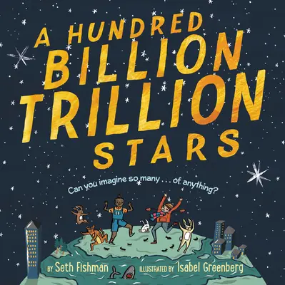 Százmilliárd billió csillag - A Hundred Billion Trillion Stars