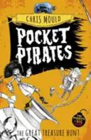 Zsebkalózok: A nagy kincsvadászat - 4. könyv - Pocket Pirates: The Great Treasure Hunt - Book 4