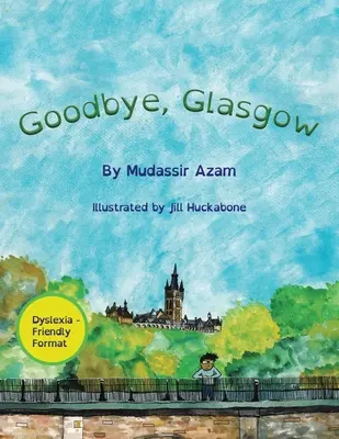 Viszlát, Glasgow - Goodbye, Glasgow