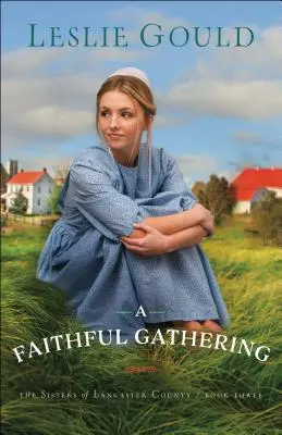 A Faithful Gathering