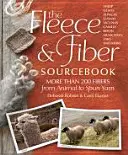 The Fleece & Fiber Sourcebook: Több mint 200 szál, az állattól a fonott fonalig - The Fleece & Fiber Sourcebook: More Than 200 Fibers, from Animal to Spun Yarn