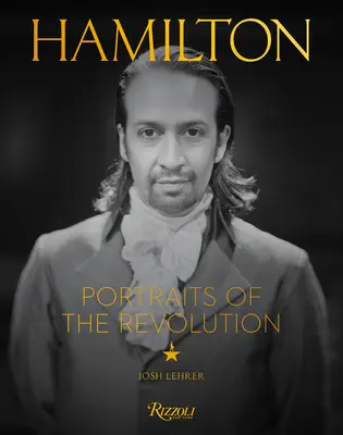 Hamilton: A forradalom portréi - Hamilton: Portraits of the Revolution