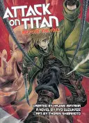 Attack on Titan: A bukás előtt (regény) - Attack on Titan: Before the Fall (Novel)