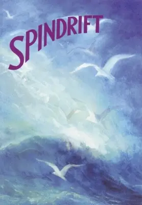 Spindrift: Versek, dalok és történetek gyűjteménye kisgyermekeknek - Spindrift: A Collection of Poems, Songs, and Stories for Young Children