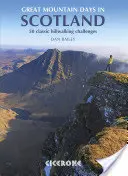 Nagyszerű hegyi napok Skóciában: 50 klasszikus hegymászó kihívás - Great Mountain Days in Scotland: 50 Classic Hillwalking Challenges