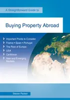 Ingatlanvásárlás külföldön - Felülvizsgált kiadás 2019 - Buying Property Abroad - Revised Edition 2019