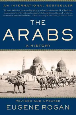 Az arabok: Az arabok története - The Arabs: A History