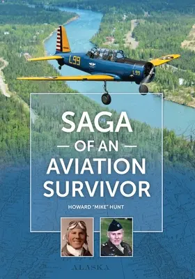 Egy repülés túlélőjének története - Saga of an Aviation Survivor