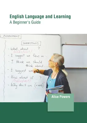 Angol nyelv és tanulás: A Beginner's Guide - English Language and Learning: A Beginner's Guide