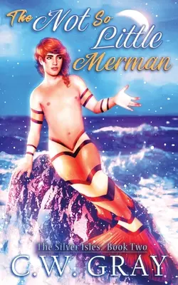 A nem is olyan kicsi hímnemű - The Not So Little Merman