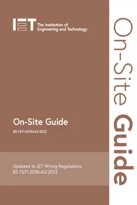 Helyszíni útmutató (Bs 7671:2018+a2:2022) - On-Site Guide (Bs 7671:2018+a2:2022)