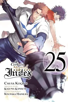 Egy bizonyos mágikus index, 25. kötet (Manga) - A Certain Magical Index, Vol. 25 (Manga)