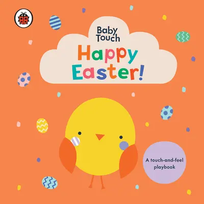 Boldog húsvétot! A Touch-And-Feel Playbook - Happy Easter!: A Touch-And-Feel Playbook