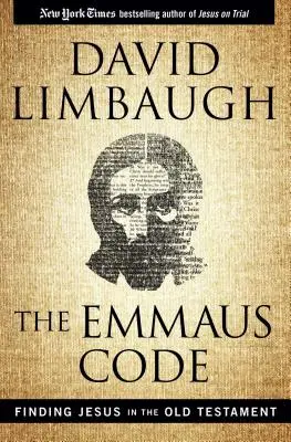 Az Emmaus-kódex: Jézus megtalálása az Ószövetségben - The Emmaus Code: Finding Jesus in the Old Testament