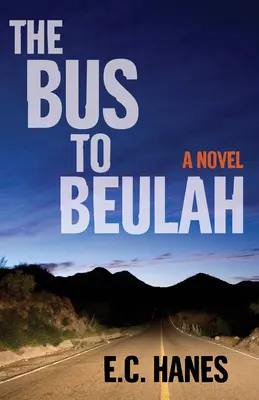 A Beulahba tartó busz - The Bus to Beulah