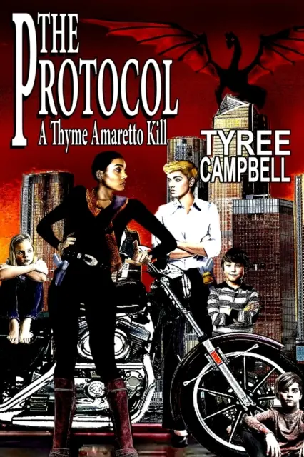 A protokoll: A Thyme Amaretto Kill - The Protocol: A Thyme Amaretto Kill