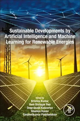 A mesterséges intelligencia és a gépi tanulás fenntartható fejlesztései a megújuló energiák számára - Sustainable Developments by Artificial Intelligence and Machine Learning for Renewable Energies