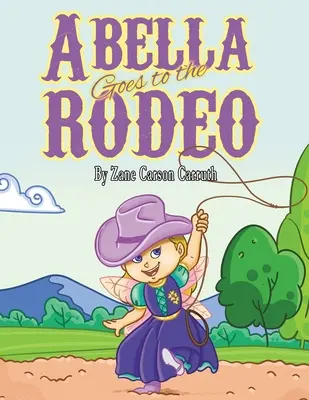 Abella elmegy a rodeóra - Abella Goes to the Rodeo