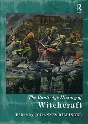 A boszorkányság rutledge-i története - The Routledge History of Witchcraft