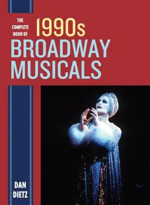 Az 1990-es évek Broadway-musicaljeinek teljes könyve - The Complete Book of 1990s Broadway Musicals