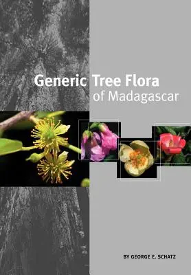 Madagaszkár általános faflórája (angol) - Generic Tree Flora of Madagascar (English)