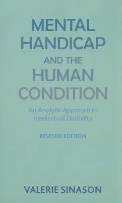 Mentális fogyatékosság és az emberi állapot - Mental Handicap and the Human Condition