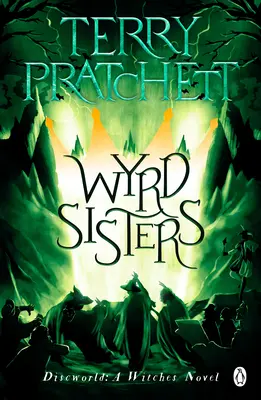 Wyrd Sisters - (Korongvilág-regény 6) - Wyrd Sisters - (Discworld Novel 6)